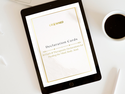 CROWNED: Faith & Therapeutic Declaration Cards (Digital)