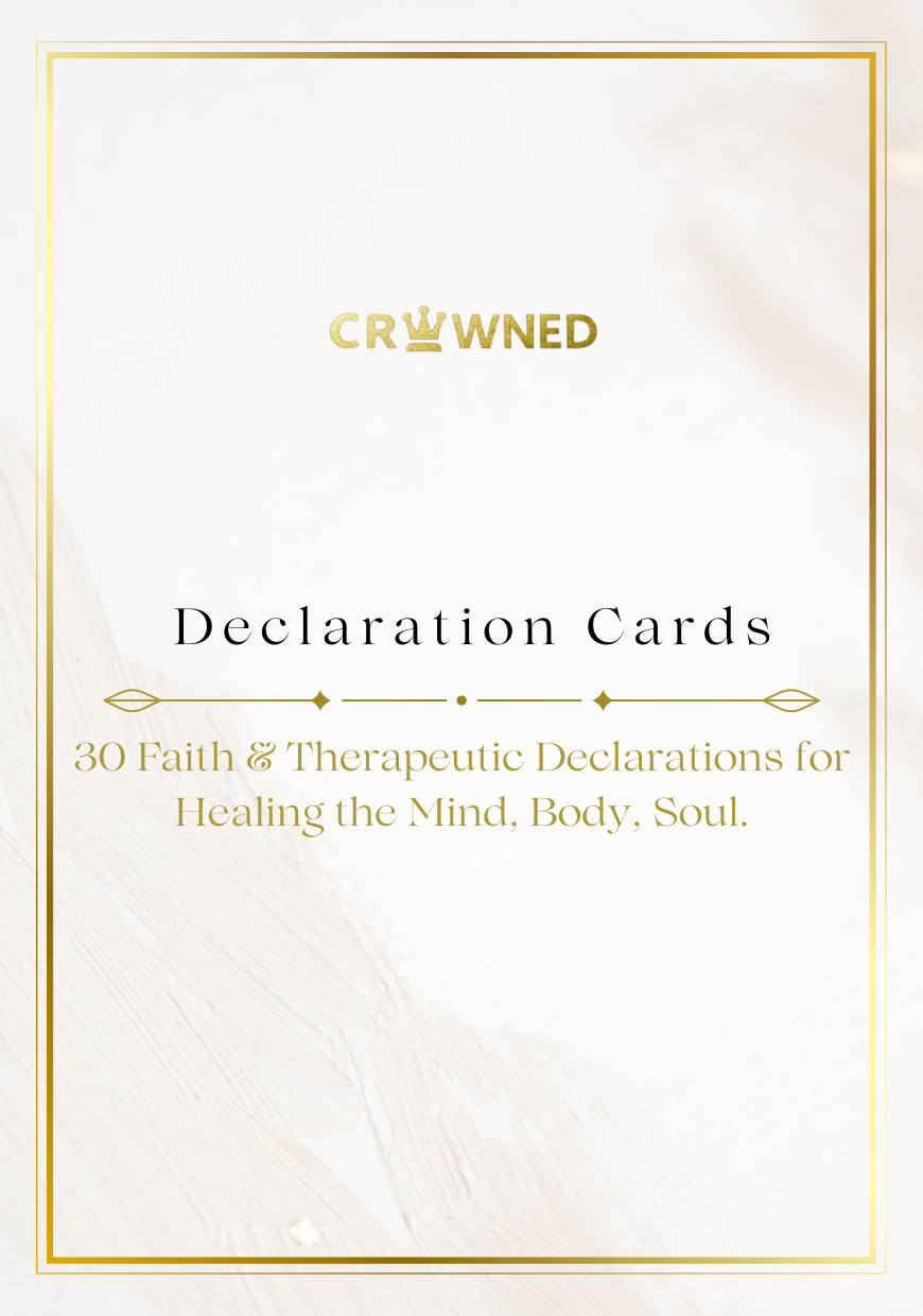 CROWNED: Faith & Therapeutic Declaration Cards (Digital)