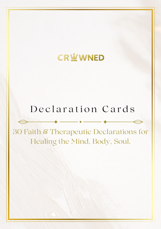 CROWNED: Faith & Therapeutic Declaration Cards (Digital)
